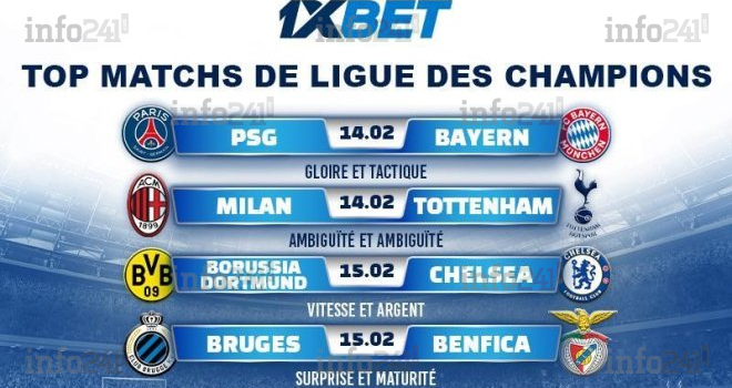 La Ligue des champions est de retour : qui avancera en huitième de finale et ce qu’en pensent les analystes d’1xBet ? 