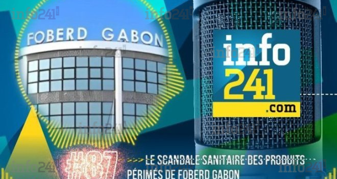 #87 CkilsEnPensent : le scandale des produits périmés de Foberd Gabon et ses répercutions