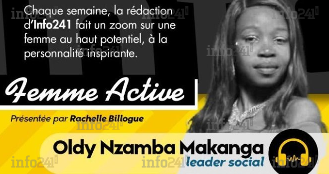 Femme active #13 avec Oldy Nzamba Makanga, leader associatif