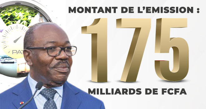 Déjà bien endetté, le Gabon à la recherche de 175 milliards sur les marchés de la CEMAC