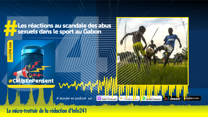 #CkilsEnPensent&nbsp;: les réactions au scandale des abus sexuels dans le sport au Gabon